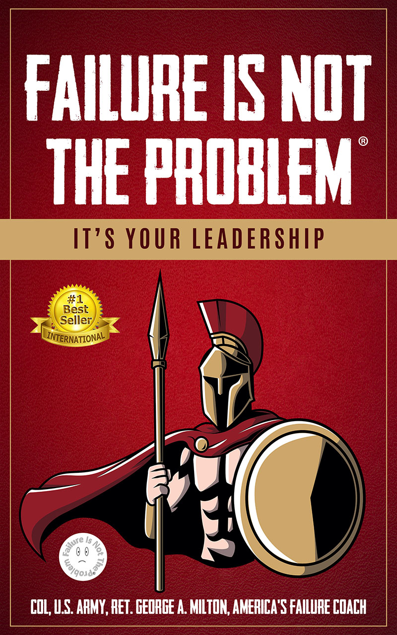 Failure is not the problem it is your leadership book